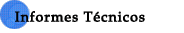 Informes Técnicos